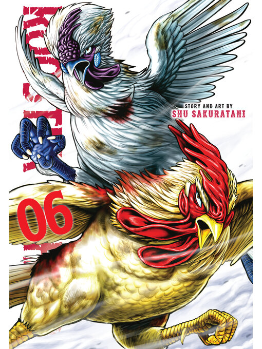 Title details for Rooster Fighter, Volume 6 by Shu Sakuratani - Available